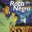 RAÇA NEGRA