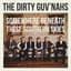 The Dirty Guv'nahs