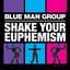 Blue Man Group