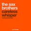The Sax Brothers