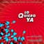 Lo Quiero Ya