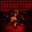 Reduction