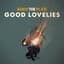 Good Lovelies