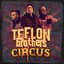 Teflon Brothers