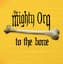 The Mighty Orq