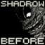 Shadrow