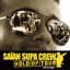Saïan Supa Crew