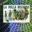 La Polla Records