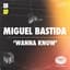 Miguel Bastida