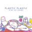Plastic Plastic