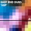 East End Dubs