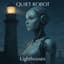 Quiet Robot