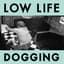 Low Life