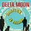 Delta Moon