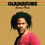 The Gladiators