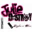 Julie D:stroy
