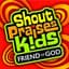 Shout Praises Kids