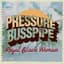 Pressure Busspipe