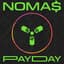 Noma$