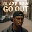 Blaze Raw