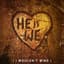 He Is We