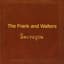 The Frank and Walters