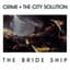 Crime & The City Solution