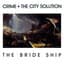 Crime & The City Solution