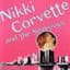 Nikki Corvette and the Stingrays