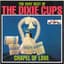 The Dixie Cups