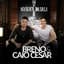 Breno & Caio Cesar