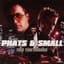 Phats & Small