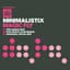 Minimalistix
