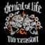 Denial of Life