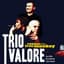 Trio Valore