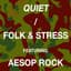 Folk & Stress feat. Aesop Rock