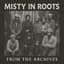 Misty In Roots