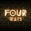 Four Ways
