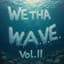 We Tha W.A.V.E.