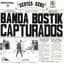 Banda Bostik