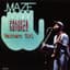 Maze Featuring Frankie Beverly