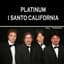 I Santo California