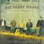 Big Daddy Weave