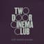 Two Door Cinema Club