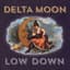 Delta Moon