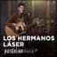 Los Hermanos Laser