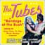 The Tubes