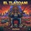 EL TLATOANI
