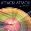 Attack! Attack!