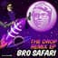 Bro Safari